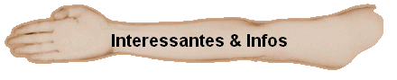 Interessantes & Infos