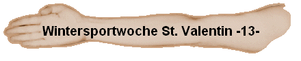 Wintersportwoche St. Valentin -13-